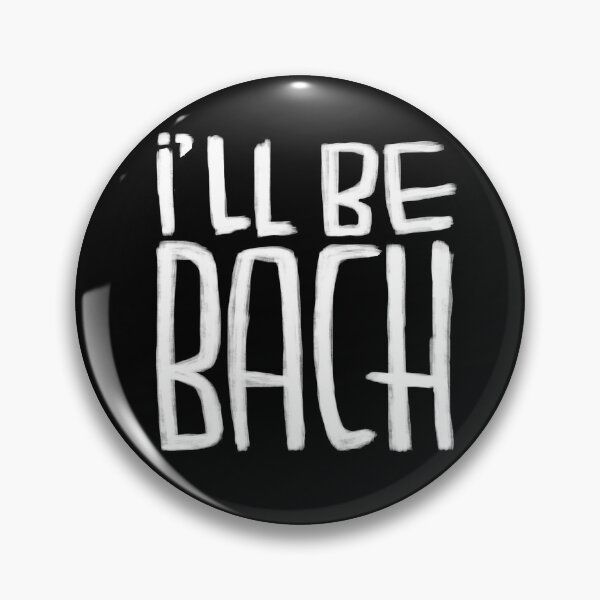 Artikelvorschau, Lustiges Bach-Wortspiel, Komponist, ich bin Bach entworfen und verkauft von badlydrawnbabe.