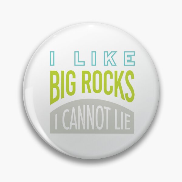 Artikelvorschau, Geology Pun I Like Big Rocks I Cannot Lie entworfen und verkauft von whyitsme.