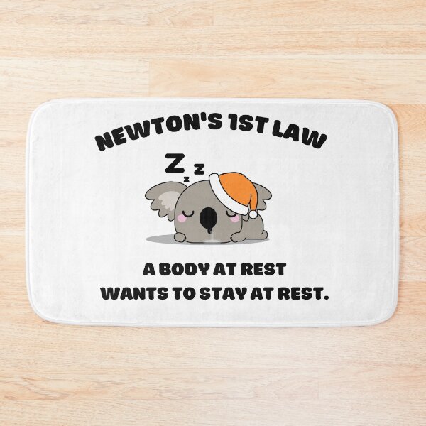 Item preview,  Newton's First Law- Funny Physics Joke designed and sold by MedRedaKh.