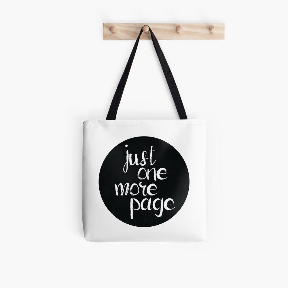 Just One More Page Tote Bag