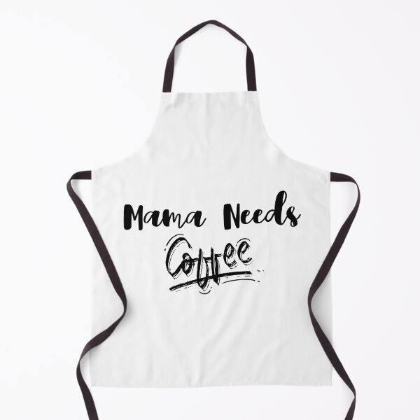 Item preview, Mama Needs Coffee designed and sold by style4u ⭐⭐⭐⭐⭐(17K).