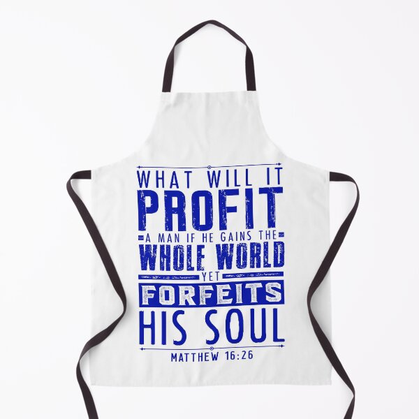 Item preview, What Will It Profit A Man If He Gains The Whole World Yet Forfeits His Soul? Matthew 16:26 designed and sold by plushism.
