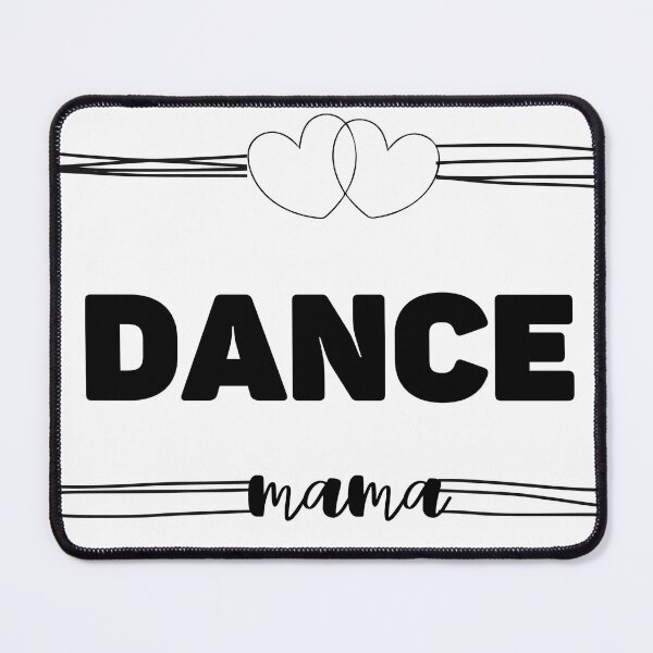 Item preview, Dance Mama designed and sold by style4u ⭐⭐⭐⭐⭐(17K).