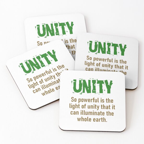 Item preview, So Powerful Is The Light Of Unity - Unity Quote designed and sold by CrankyOldDude.