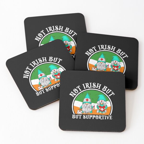 Item preview,  Not Irish But Supportive designed and sold by Affyboss6.