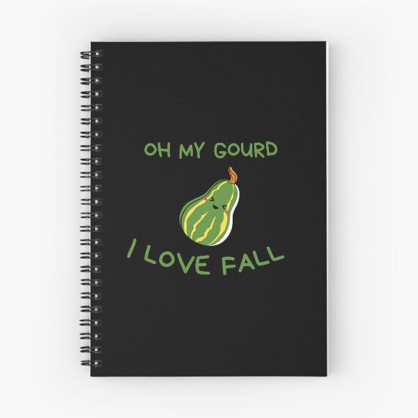 Item preview, Oh My Gourd, I Love Fall - Funny Gift Ideas for Autumn Lovers designed and sold by HappyGoodTees.