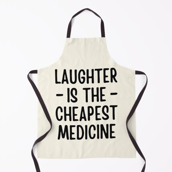 Item preview, Laughter Is The Cheapest Medicine designed and sold by FunnyFactDesign.