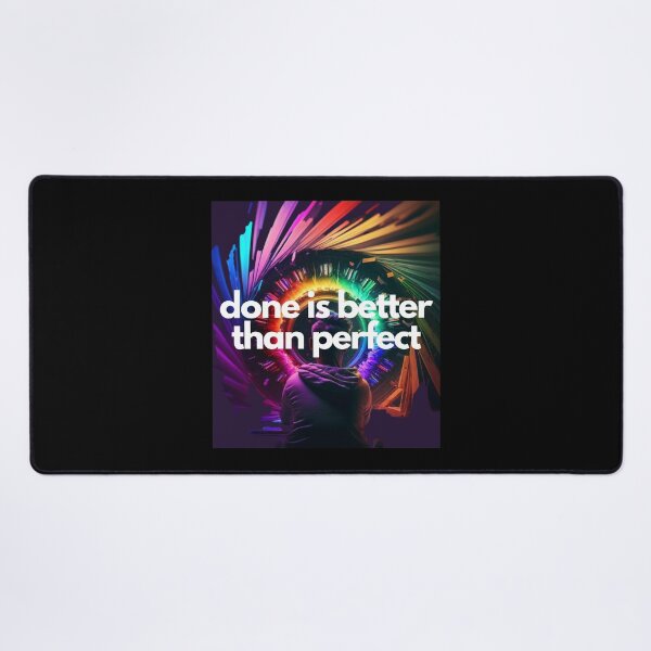 Item preview, Done is better than perfect White on Black entrepreneur Hypnotic, Anemoiacore, Glowwave, low angle, Houdini rendering, Lo-fi, game icon, rainbow colors, Maximalism designed and sold by EmprendeHoy.