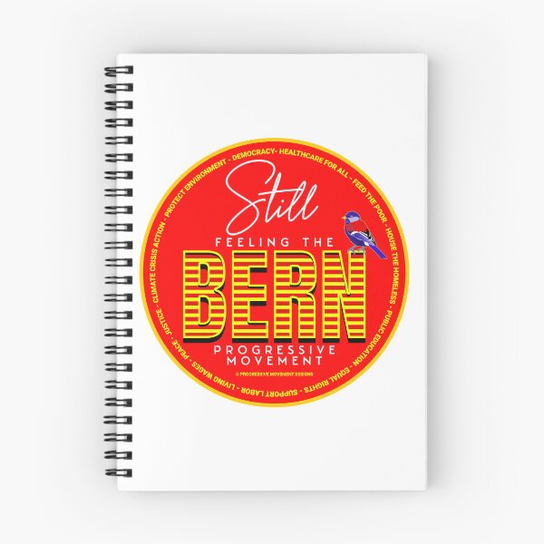 Item preview, PMD00555 Progressive Movement Designs red Still Feeling the Bern shows you support progressive policy goals for progressive Democrats, progressive Independents and Bernie Sanders supporters designed and sold by ProgressiveLeft.