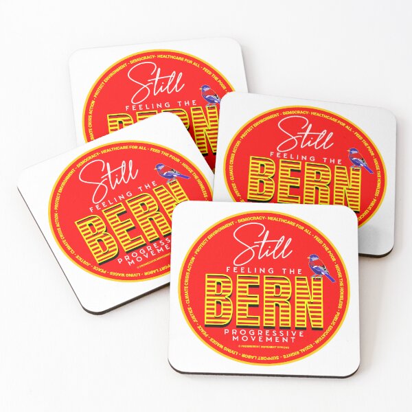 Item preview, PMD00555 Progressive Movement Designs red Still Feeling the Bern shows you support progressive policy goals for progressive Democrats, progressive Independents and Bernie Sanders supporters designed and sold by ProgressiveLeft.