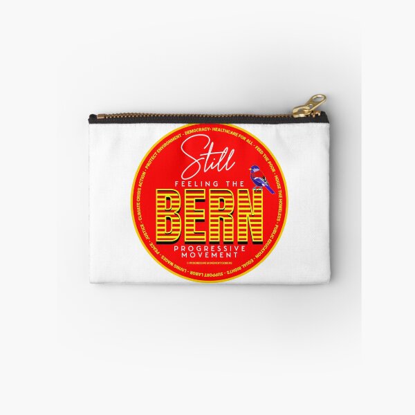 Item preview, PMD00555 Progressive Movement Designs red Still Feeling the Bern shows you support progressive policy goals for progressive Democrats, progressive Independents and Bernie Sanders supporters designed and sold by ProgressiveLeft.