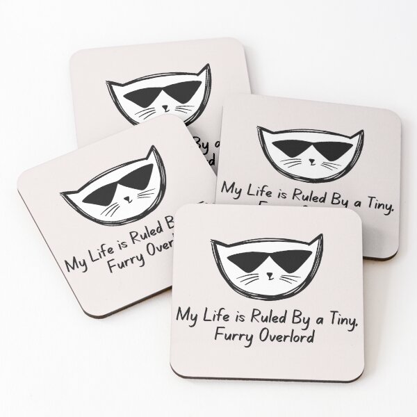 Item preview, Cool Cat with Sunglasses My Life Is Ruled By a Tiny Furry Overlord  designed and sold by Cheeeeky.