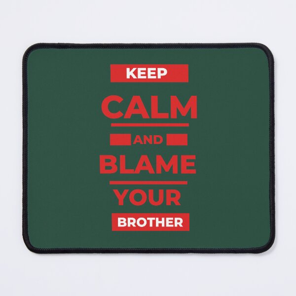Item preview, Blame your brother designed and sold by Sweet-Tees-plz.