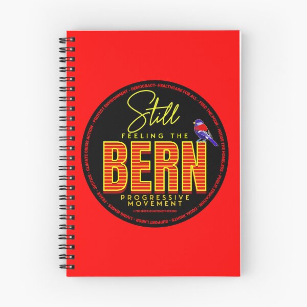 Item preview, PMD00556 Progressive Movement Designs black Still Feeling the Bern shows you support progressive policy goals for progressive Democrats, progressive Independents and Bernie Sanders supporters designed and sold by ProgressiveLeft.