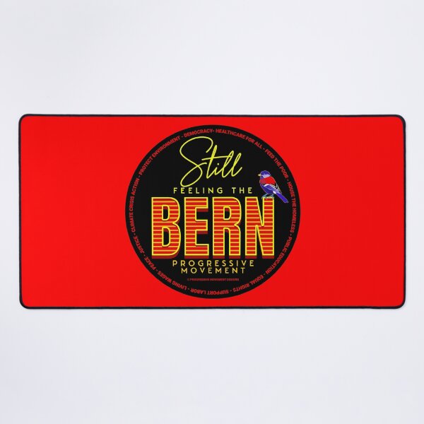 Artikelvorschau, PMD00556 Progressive Movement Designs schwarz Still Feeling the Bern zeigt, dass Sie progressive politische Ziele für progressive Demokraten, progressive Unabhängige und Unterstützer von Bernie Sanders unterstützen entworfen und verkauft von ProgressiveLeft.