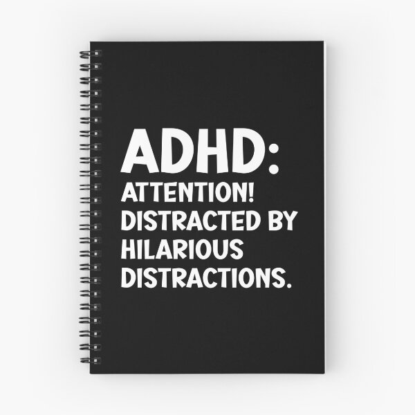 Item preview, ADHD: Attention! Distracted by hilarious distractions. designed and sold by keilamariadesig.