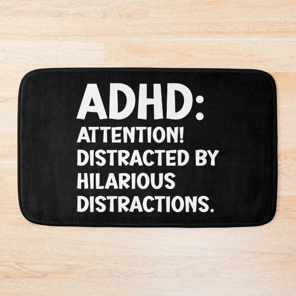 Item preview, ADHD: Attention! Distracted by hilarious distractions. designed and sold by keilamariadesig.