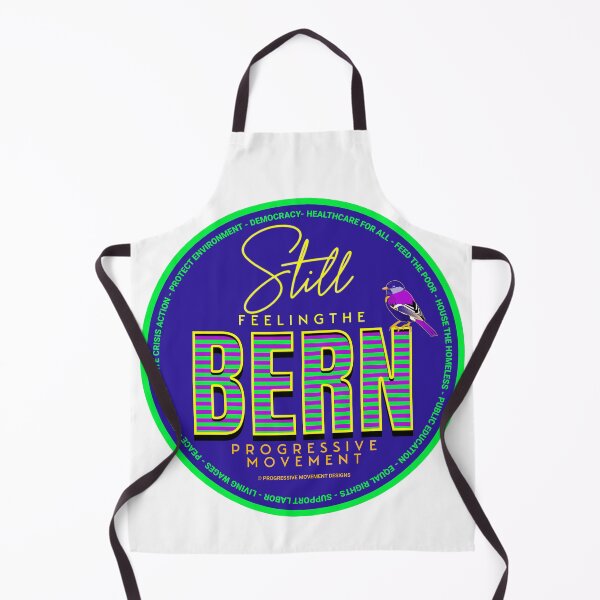 Item preview, PMD00558 Progressive Movement Designs blue Still Feeling the Bern shows you support progressive policy goals for progressive Democrats, progressive Independents and Bernie Sanders supporters designed and sold by ProgressiveLeft.