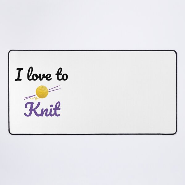 Item preview, I love to Knit, funny text design for knitters designed and sold by wondertree.
