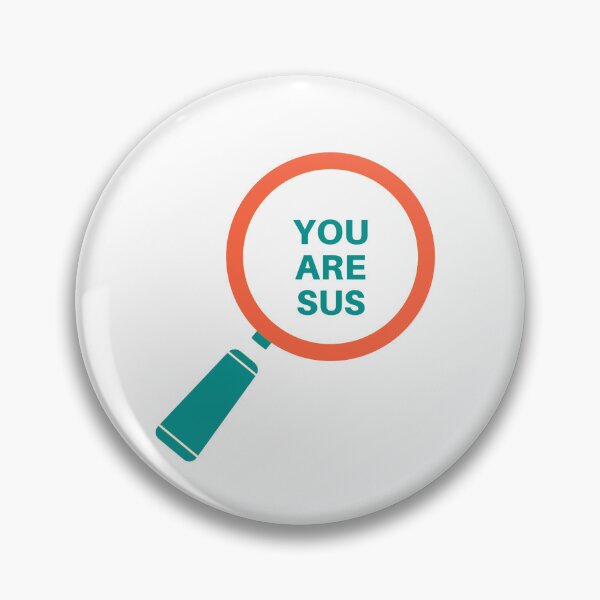 Item preview, You are Sus designed and sold by Kristel9.