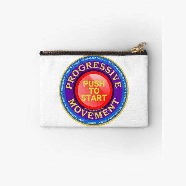 Item preview, PMD00560 Progressive Movement Designs Push to Start button shows you support progressive policy goals for progressive Democrats, progressive Independents and Bernie Sanders supporters designed and sold by ProgressiveLeft.