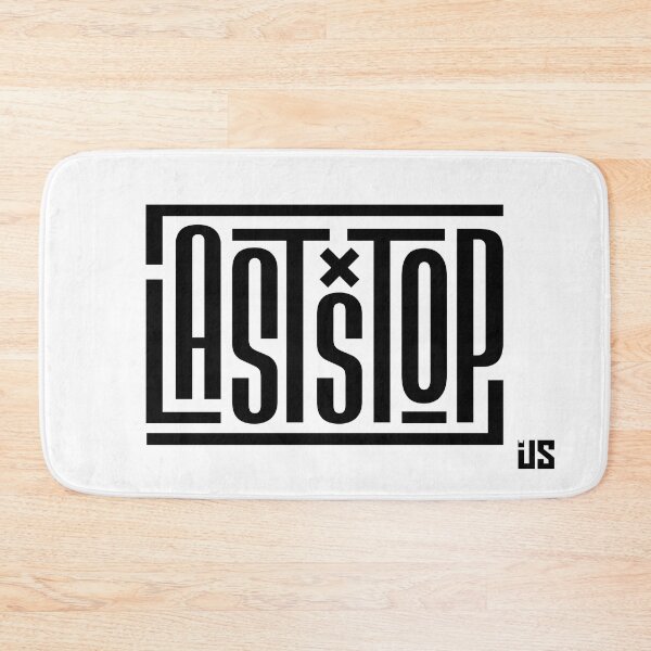Item preview, LAST STOP designed and sold by USundergroundSt.