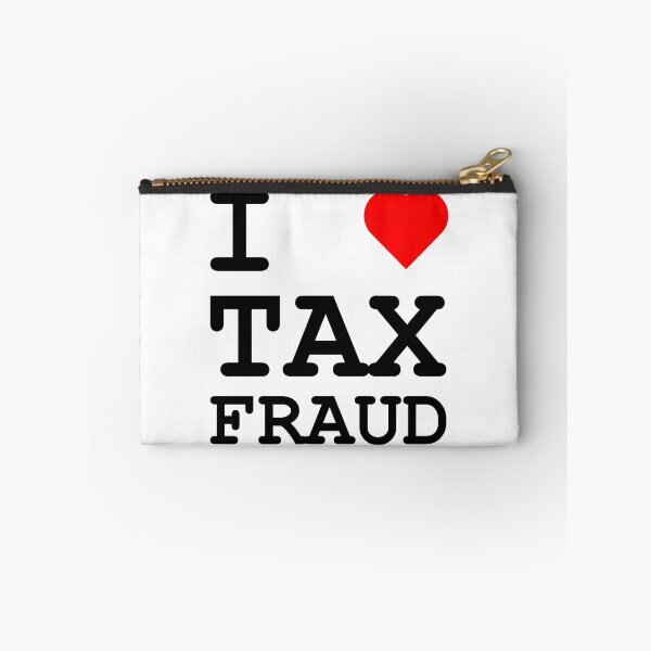 Item preview, I Love Tax Fraud designed and sold by john-ess.
