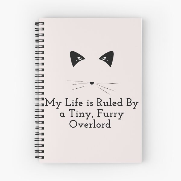 Item preview, My Life Is Ruled By a Tiny Furry Overlord Cat Face designed and sold by Cheeeeky.