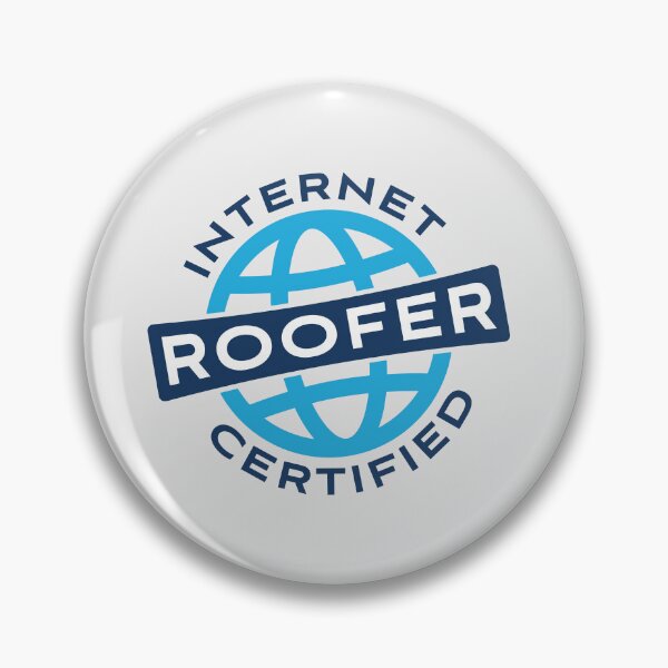 Item preview, Internet Certified Roofer designed and sold by Mffl84.