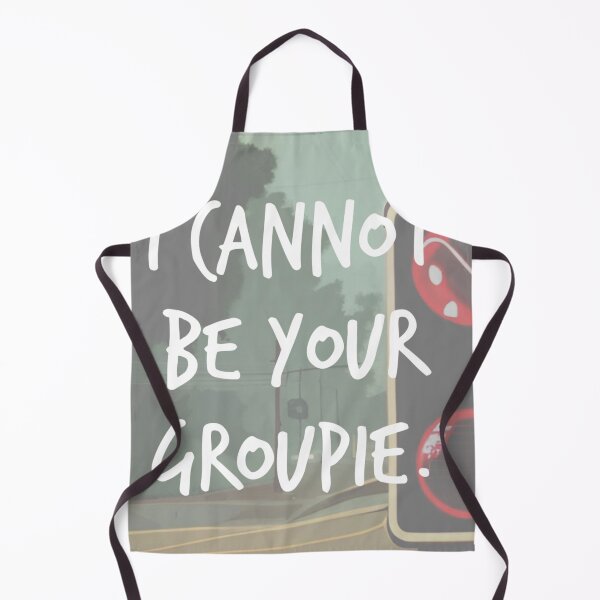 Item preview, i cannot be your groupie. designed and sold by Bethan Rose Studio.