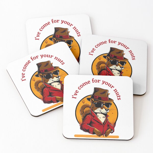 Item preview, I've come for your nuts designed and sold by Revjock.