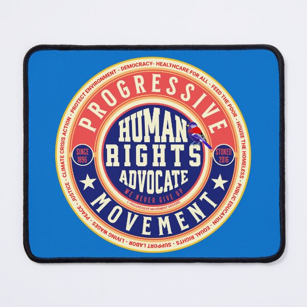 Item preview, PMD00565 Progressive Movement Designs Human Rights Advocate sign shows you support progressive policy goals for progressive Democrats, progressive Independents and Bernie Sanders supporters designed and sold by ProgressiveLeft.