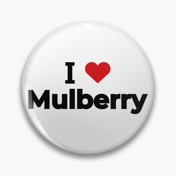 Item preview, I love Mulberry designed and sold by Moyanana.