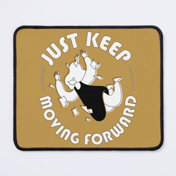 Item preview, Just Keep Moving Forward designed and sold by Birdbrook Academy.
