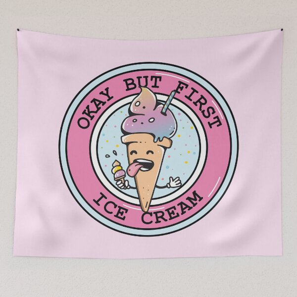 Item preview, Okay But First Ice Cream designed and sold by bolimj.