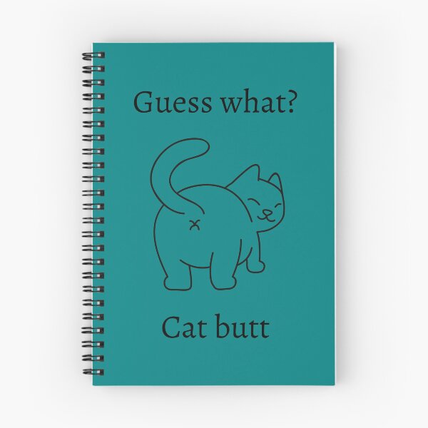 Item preview, Guess what? cat butt designed and sold by glc1985.
