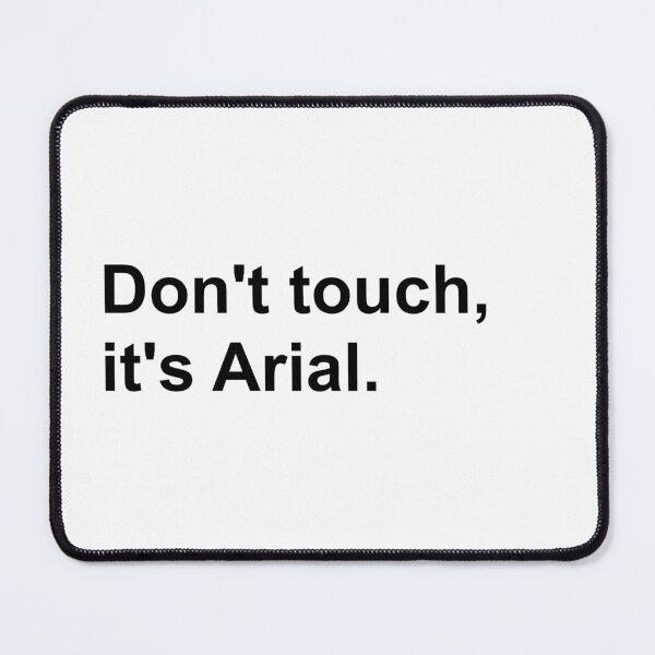 Item preview, No toques, es Arial (negra) designed and sold by Cool Club Shop.