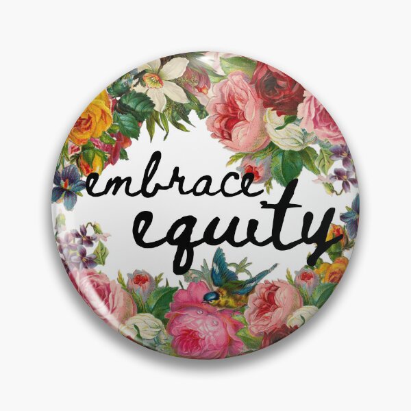 Item preview, Embrace Equity.  #IWD2023 designed and sold by venomouspixie.