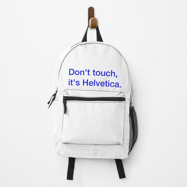 Item preview, Don't touch, it's Helvetica (blue) designed and sold by Cool Club Shop.