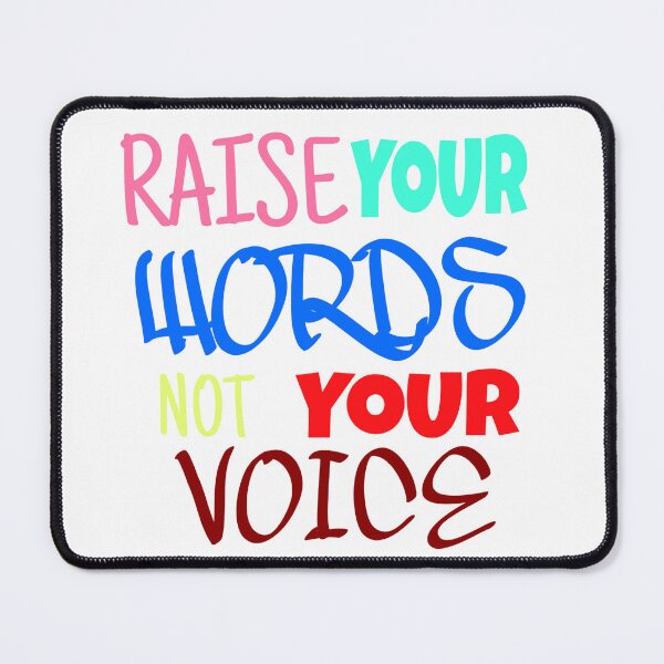 Item preview, Raise your words not your voice. designed and sold by adlkh.