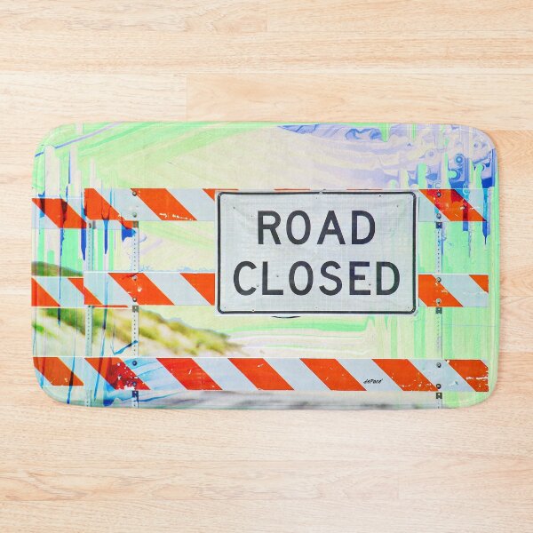 Item preview, This Road Closed - dePace' designed and sold by mrpropcake.