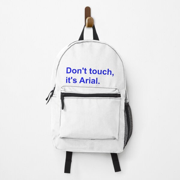 Item preview, Don't touch, it's Arial (blue) designed and sold by Cool Club Shop.