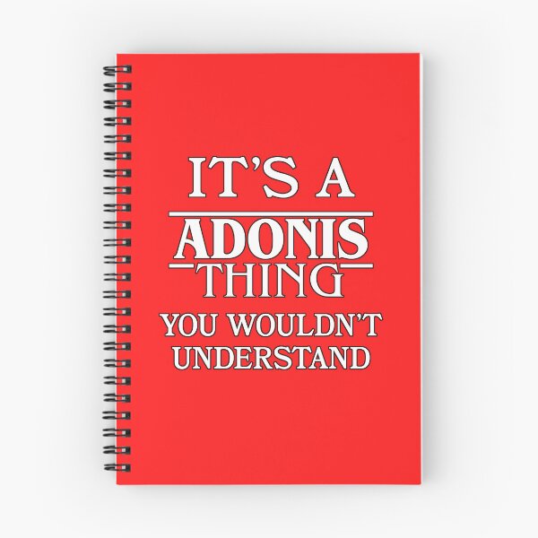 Item preview, Its A Adonis Thing You Wouldnt Understand Funny Cute Gift T Shirt For Men Women Hoodie Sweatshirt Sticker Family Reunion Party designed and sold by arcadetoystore.
