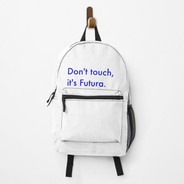 Item preview, Don't touch, it's Futura (blue) designed and sold by Cool Club Shop.
