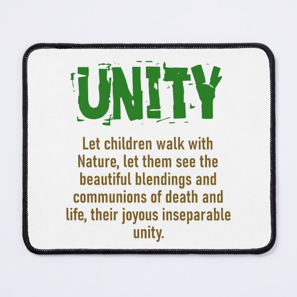 Item preview, Let Children Walk With Nature - Unity Quote designed and sold by CrankyOldDude.