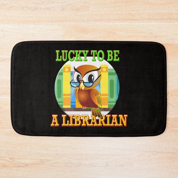 Item preview, Lucky To Be A Librarian - Library, Smart Owl  designed and sold by Angelle55.