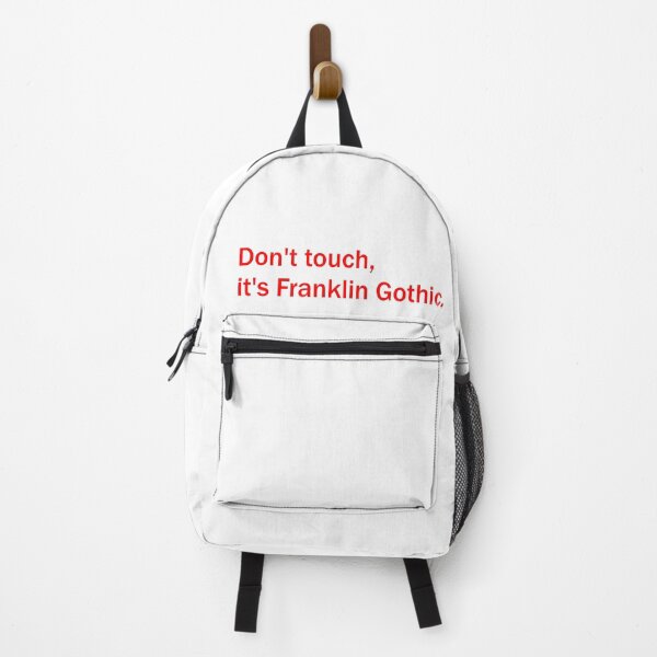Item preview, Don't touch, it's Franklin Gothic (red) designed and sold by Cool Club Shop.