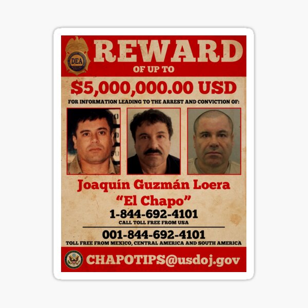 El Chapo wanted Sticker
