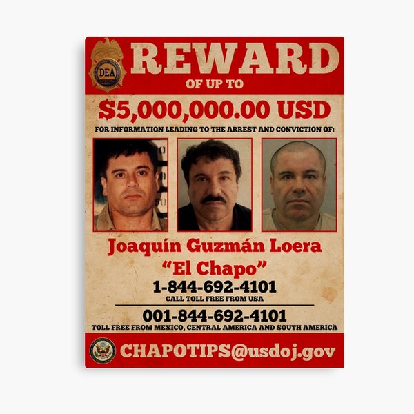 El Chapo wanted Canvas Print