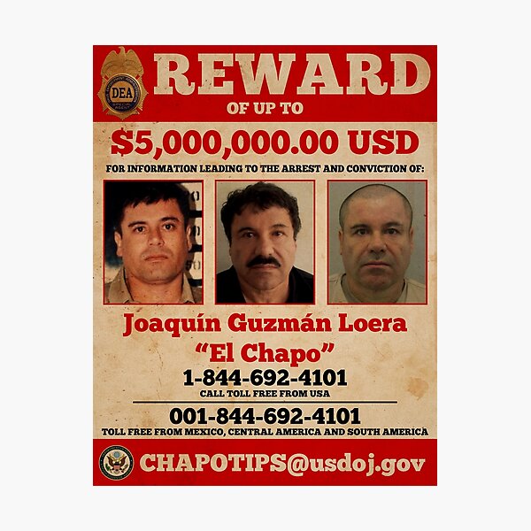 El Chapo wanted Photographic Print